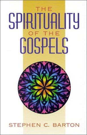 The Spirituality of the Gospels. (Paperback)