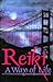 Reiki, A Way of Life