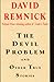 The Devil Problem: And Other True Stories