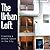The Urban Loft: Creating A ...