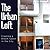 The Urban Loft: Creating A Dream Space in the City
