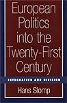 European Politics into the Twenty-First Century: Integration and Division