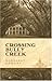 Crossing Bully Creek (Milkweed National Fiction Prize)