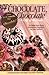 Chocolate, Chocolate by Reba Ann Karp
