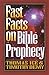 Fast Facts on Bible Prophecy