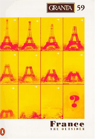 Granta 59: France: The Outsider (Paperback)