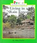 Living in a Rain Forest