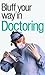Bluffer's Guide to Doctorin...