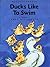 Ducks Like to Swim