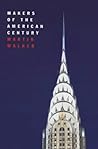 Makers of the American Century