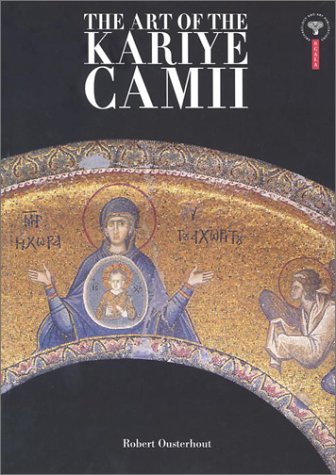 The Art of the Kariye Camii (Paperback)