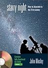 Starry Night: How to Sky Watch in the 21st Century [With CD-ROM]