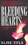 Bleeding Hearts by Elise Title
