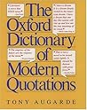 The Oxford Dictionary of Modern Quotations (Oxford Quick Reference)