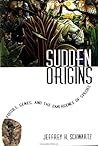 Sudden Origins: F...