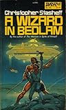 A Wizard in Bedlam by Christopher Stasheff