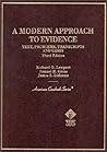 Modern Approach to Evidence
