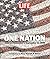 LIFE One Nation by LIFE