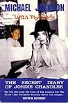 Michael Jackson Was My Lover: The Secret Diary Of Jordie Chandler
