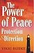The Power of Peace  by Vikki Burke