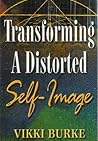 Transforming Your Self-Image