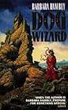 Dog Wizard by Barbara Hambly