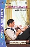 A Billionaire and a Baby (The Mom Squad, #1)