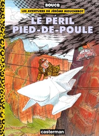 Le Peril Pied De Poule By Francois Boucq Le Peril Pied De Poule By Francois Boucq