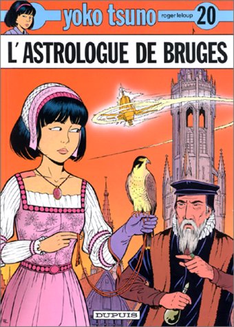 L'Astrologue de Bruges (Yoko Tsuno #20)