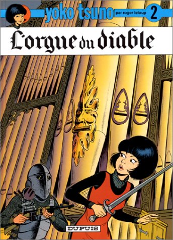 L'Orgue du diable (Yoko Tsuno #2)