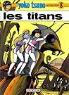 Les Titans (Yoko Tsuno #8)
