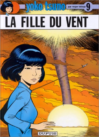 La Fille du vent (Yoko Tsuno #9)