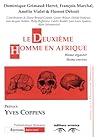 Le deuxième homme en Afrique: Homo ergaster - Homo erectus