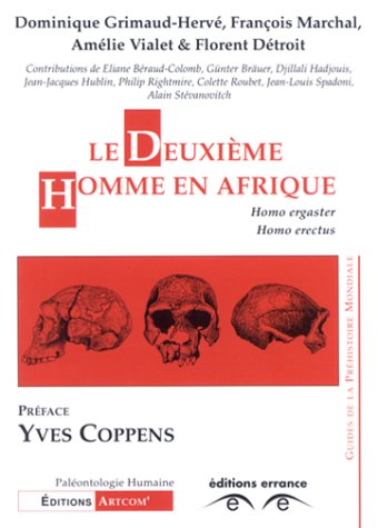 Le deuxième homme en Afrique: Homo ergaster - Homo erectus (Paperback)