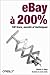 eBay à 200% : 100 trucs, se...
