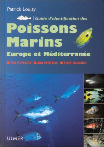Guide d'identification des poissons marins d'Europe (Hardcover)
