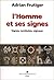 l'Homme et ses signes