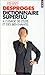  Dictionnaire superflu à l'usage de l'élite et des bien nantis