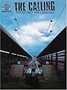 The Calling - Camino Palmero The Calling - Camino Palmero