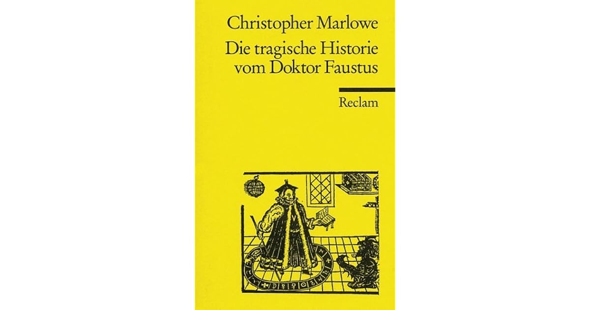 Die Tragische Historie vom Doktor Faustus by Christopher Marlowe