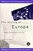 The Uniting of Europe: From Consolidation to Enlargement (The Making of the Contemporary World)