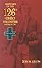 Concise History of the One Hundred and Twenty-Sixth Regiment, Ohio Volunteer Infantry, from the Date of Organization to the End of the Rebellion: With ... of the Killed, Wounded and Missing, and oth