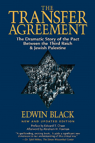 The Transfer Agreement: The Dramatic Story of the Secret Pact Between the Third Reich and Jewish Palestine (Paperback)