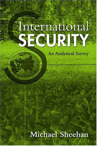 International Security: An Analytical Survey (Paperback)
