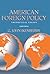 American Foreign Policy by G. John Ikenberry