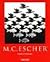 M. C. Escher. Graphik und Zeichnungen. by M.C. Escher