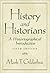 History and Historians: A Historiographical Introduction