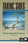 Taking Sides: Clashing Views on Controversial Environmental Issues Taking Sides: Clashing Views on Controversial Environmental Issues