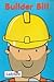 Builder Bill