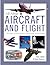 Aircraft and Flight: All About Series
